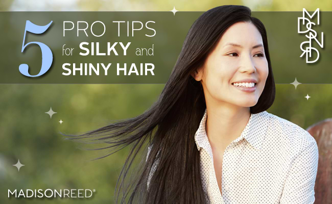 5 Tips for Silky and Shiny Hair