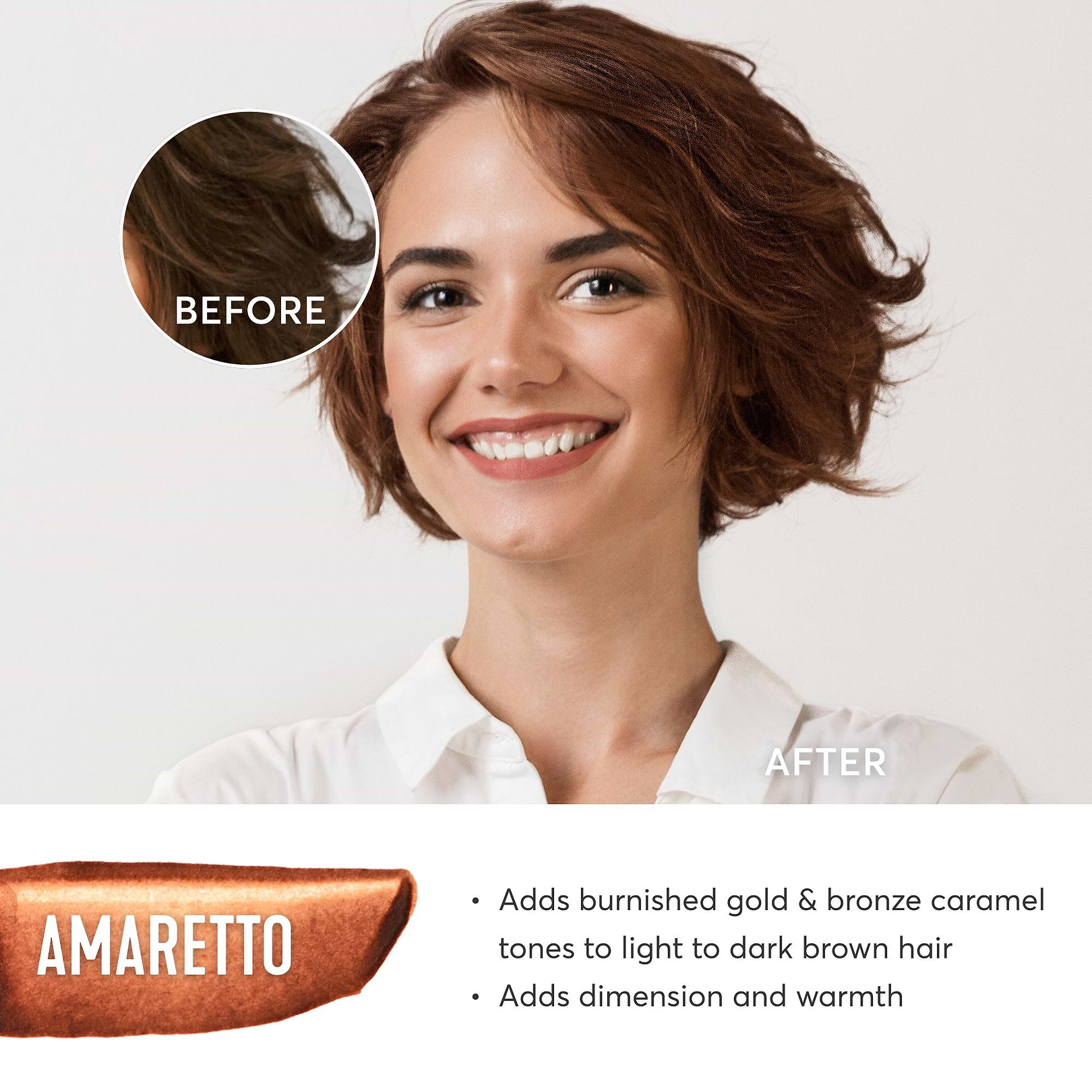 Amaretto adds burnished gold and bronze caramel tones to light to dark brown hair