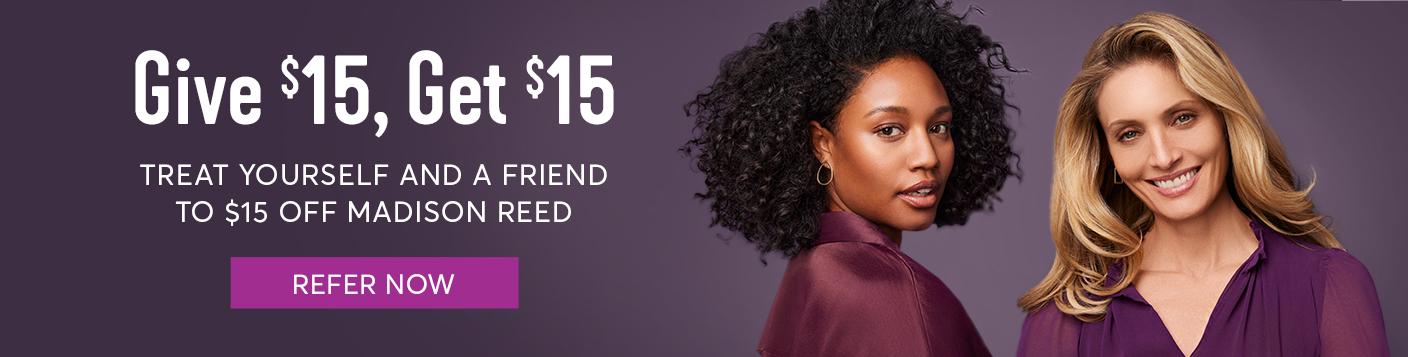 Refer A Friend Madison Reed
