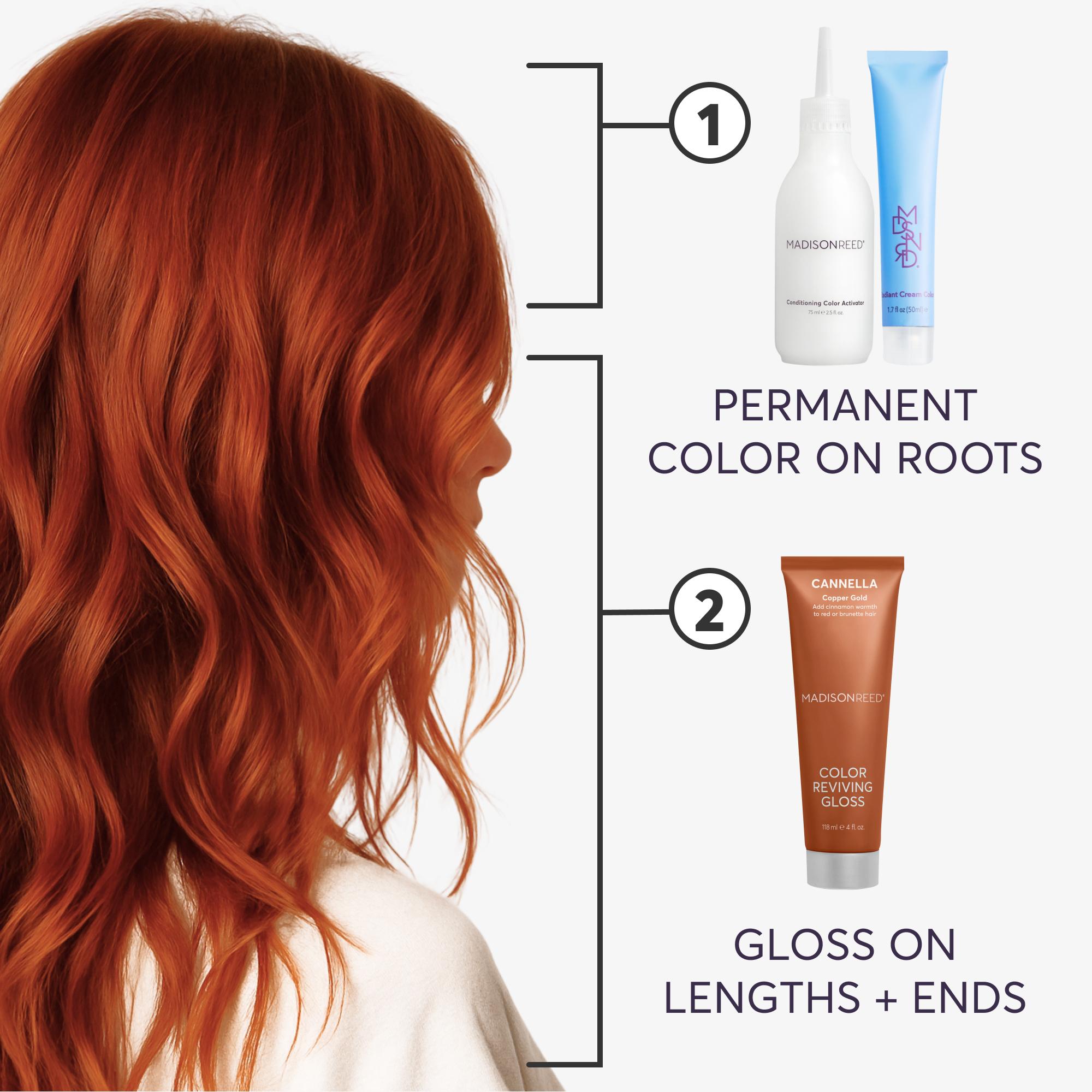 Permanent color on roots and Cannella Gloss on lengths and ends